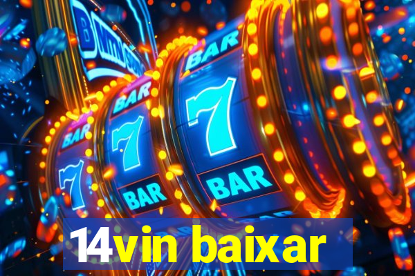 14vin baixar